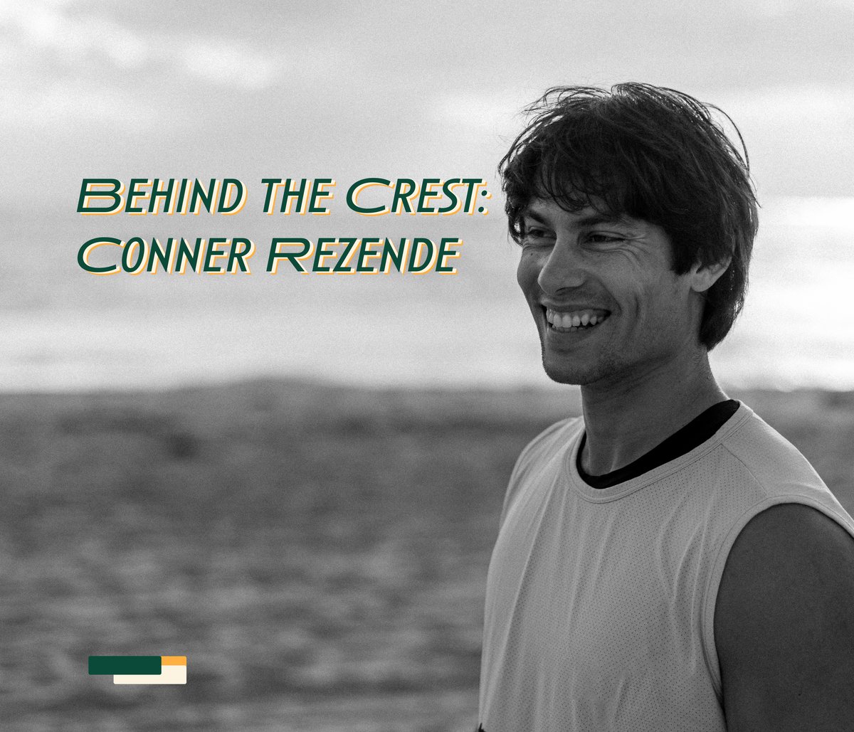 Behind the Crest: Conner Rezende